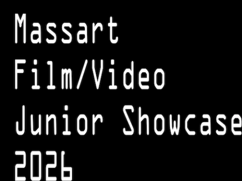 title card Mass Art Junior Showcase 2026