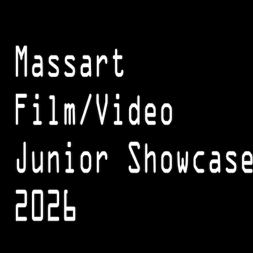 title card Mass Art Junior Showcase 2026